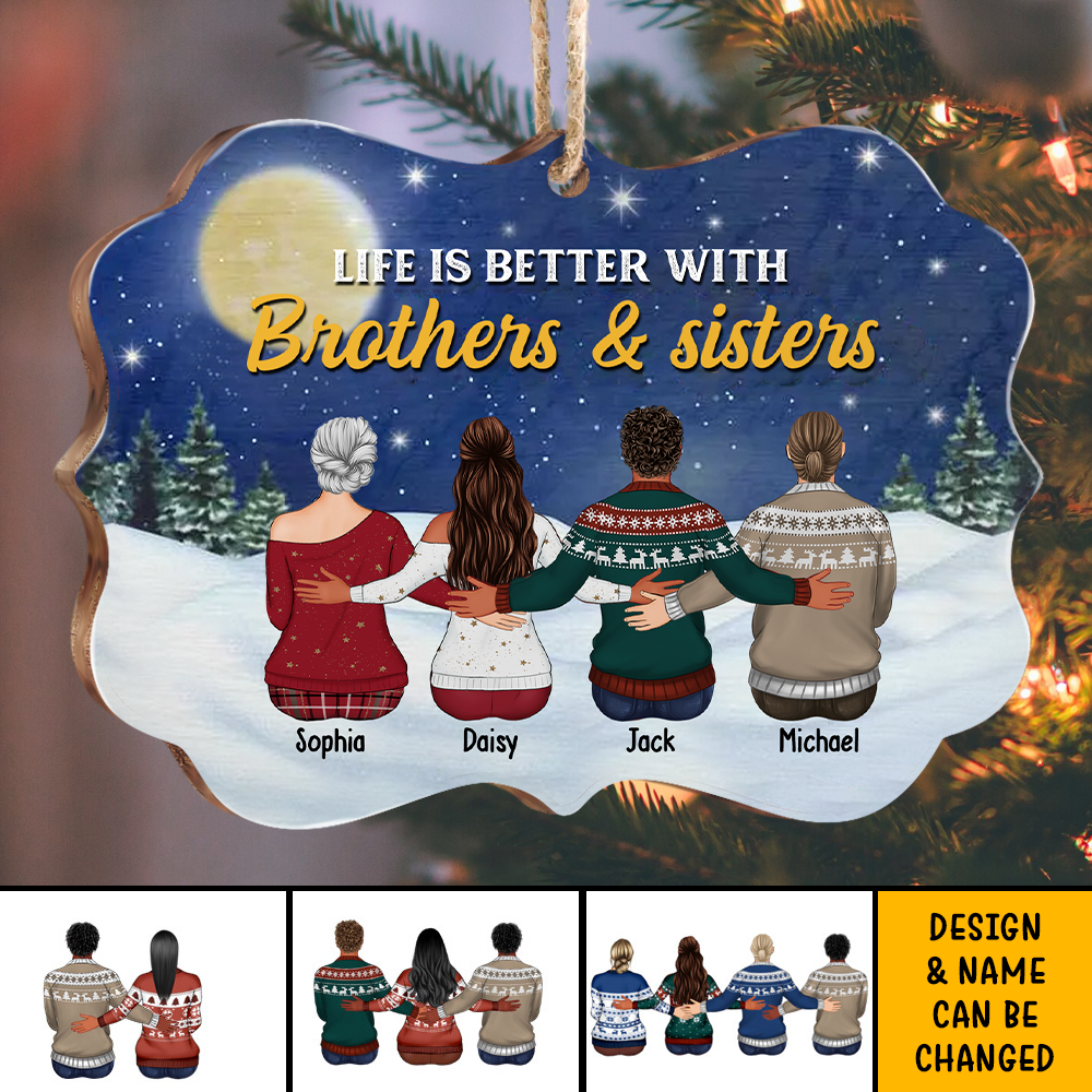 Life Is Better With Brothers & Sisters Benelux Shaped Wood Christmas Ornament