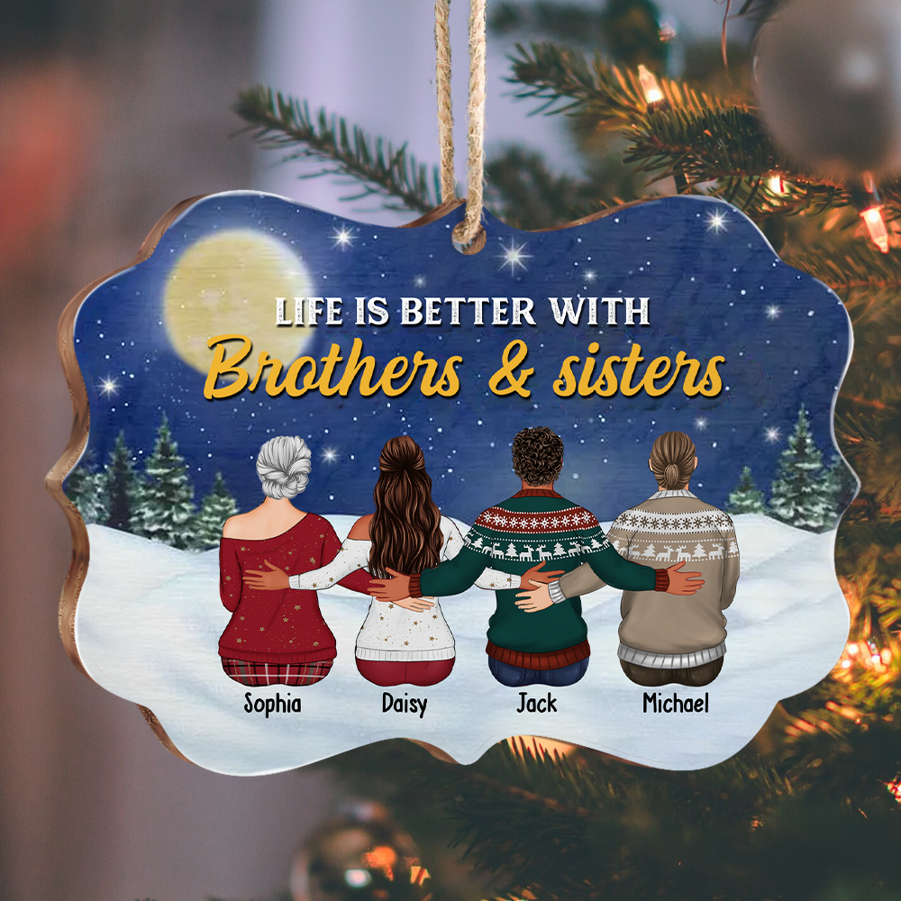 Life Is Better With Brothers & Sisters Benelux Shaped Wood Christmas Ornament