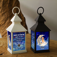 Thumbnail for Custom Dog Photo Dont cry for me Memorial Lantern II, Pet Memorial Gift