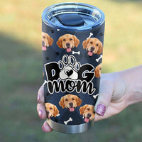 Thumbnail for Custom Dog Face Photo Dog Mom Nutrition Facts Tumbler, Best Gift for Dog Lovers